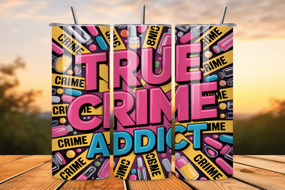 True Crime Addict Drip Art 20oz Tumbler